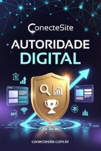 Autoridade Digital - Agência ConecteSite
